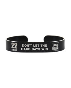 Colored Aluminum Don't Let the Hard Days Win Cuff Bracelet with White Letters