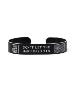 Don't Let the Hard Days Win Bracelet